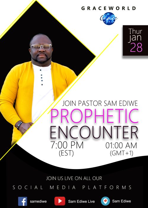 PASTOR SAM PROPHETIC ENCOUNTER